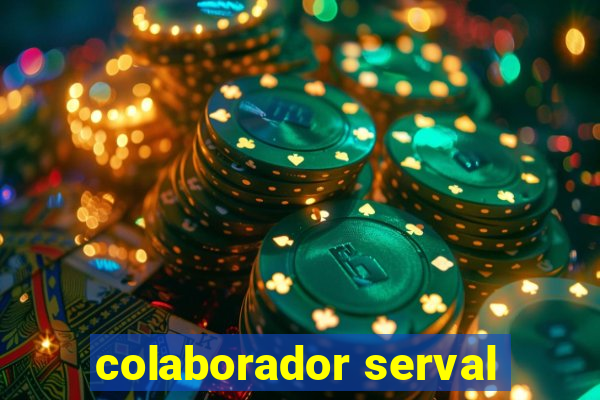 colaborador serval